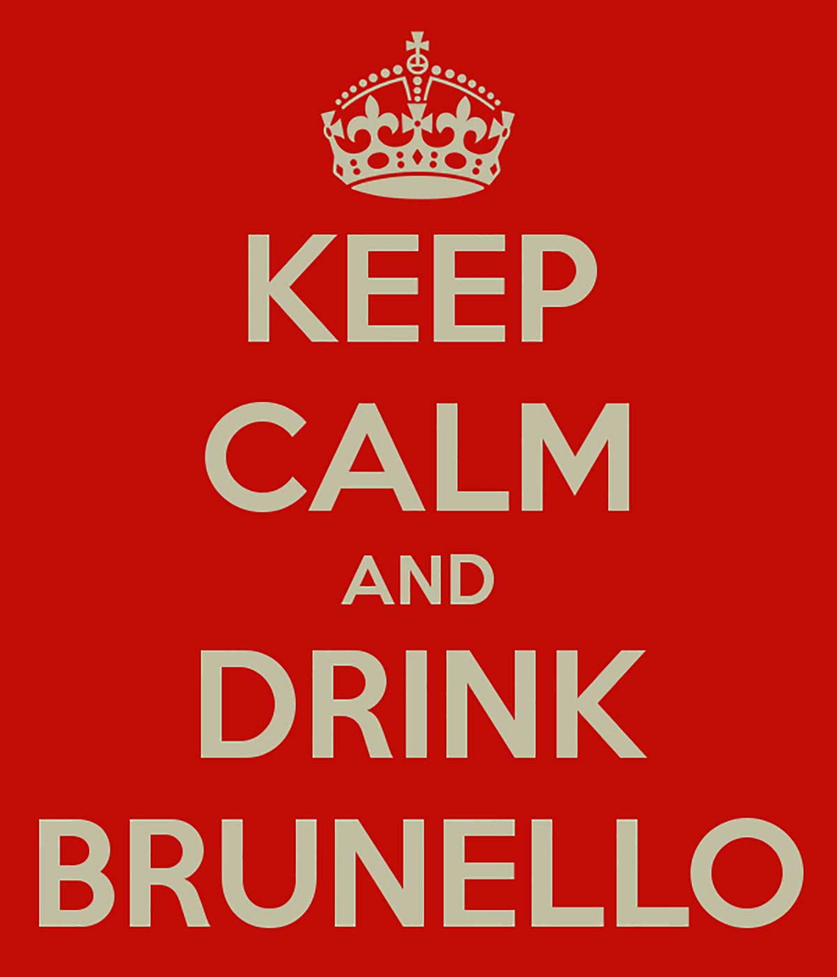 keep-calm-and-drink-brunello